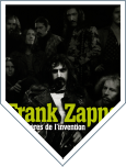 Frank Zappa & les mères de l'invention