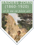 Anders Zorn (1860-1920) et le nu en plein air