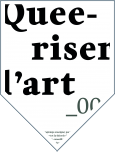 Queeriser l'art