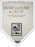 Entre la plèbe et l’élite