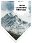 LE PLUS GRAND DES MIRACLES