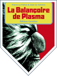 La  Balançoire de Plasma