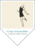 Corps (in)croyables