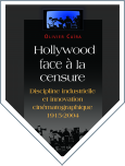 Hollywood face à la censure