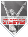 Stones Touring Party