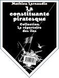 La  Constituante piratesque