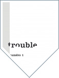 Trouble #1