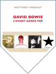 David Bowie, l'avant-garde pop