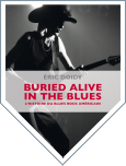 Buried Alive In The Blues