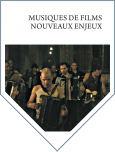 Musiques de films : nouveaux enjeux