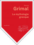 La mythologie grecque