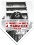 Histoire du rock à Marseille