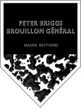 Peter Briggs : Brouillon general