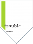 Trouble #3
