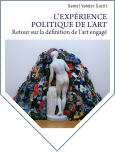 L'EXPERIENCE POLITIQUE DE L'ART