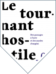 Le Tournant hostile