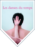 Les danses du temps