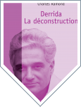 Derrida. La déconstruction